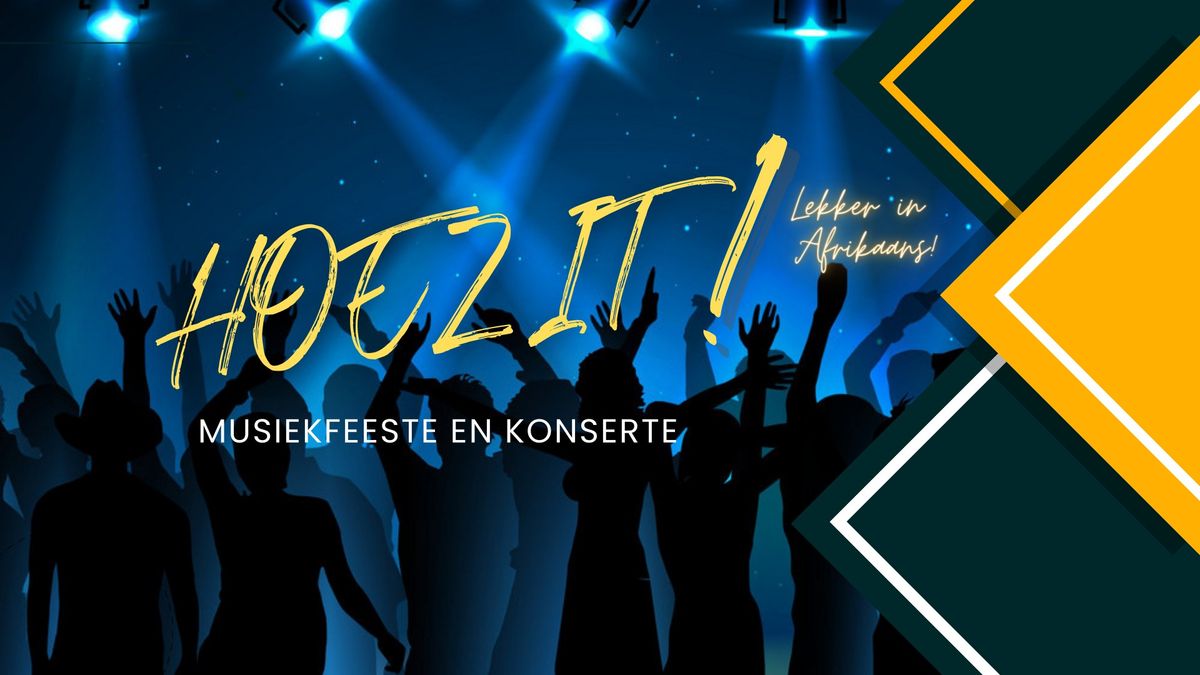 Hoezit!-Vrystaat Musiekfees, Wild & Bierfees