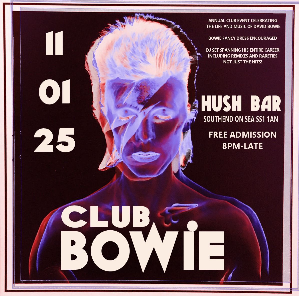 CLUB BOWIE 2025 - HUSH SOUTHEND