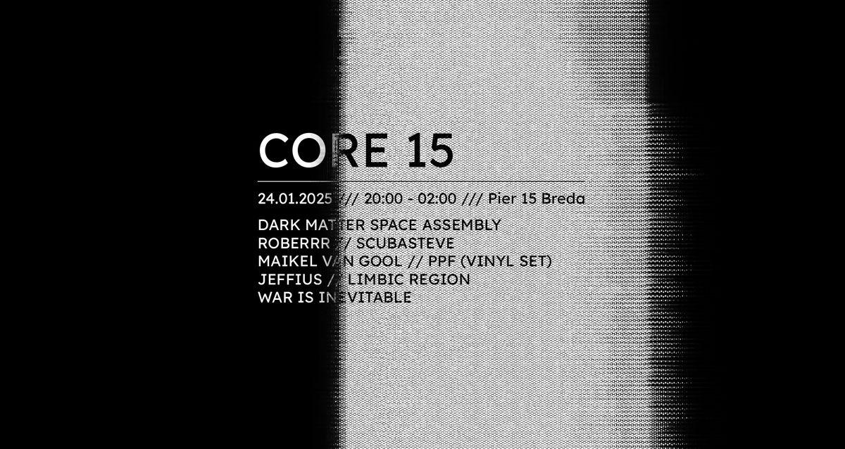 CORE15 - Industrial, millennium and UK Hardcore