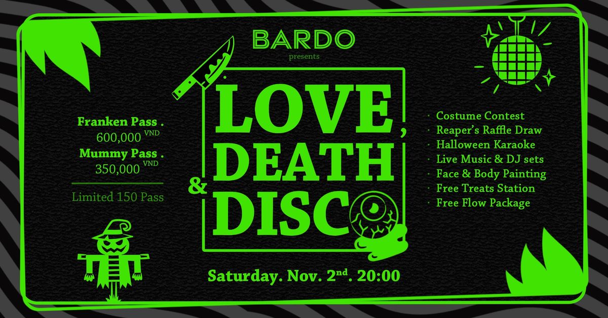 Love, Death & Disco