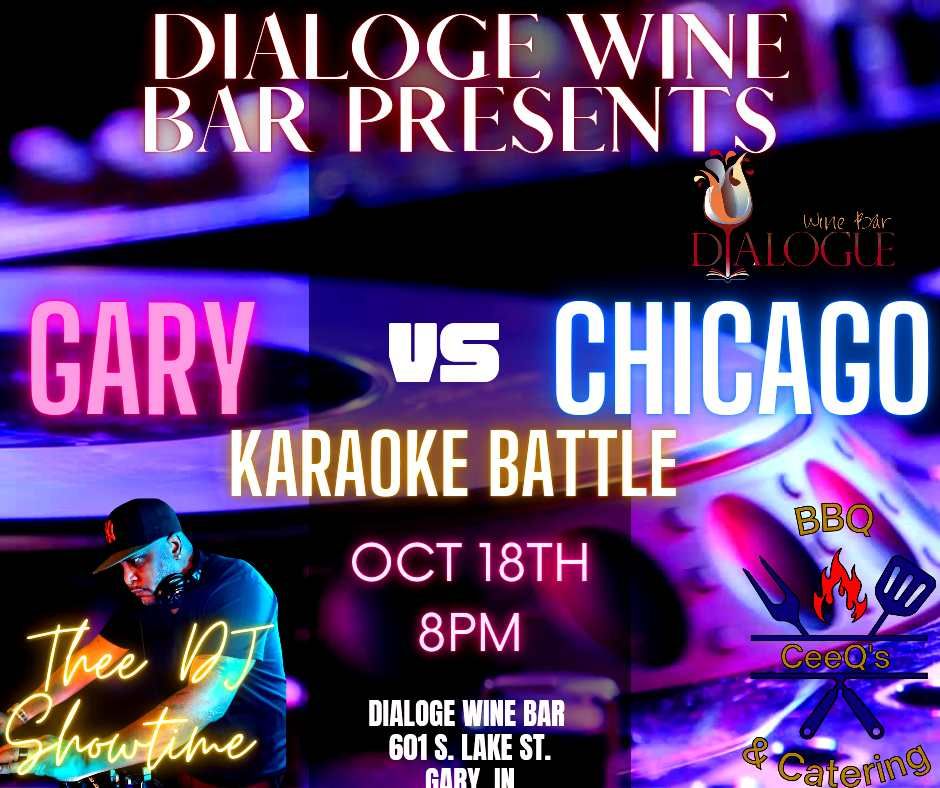 Dialogue Wine Bar Presents: Gary v. Chicago Karaoke Battle