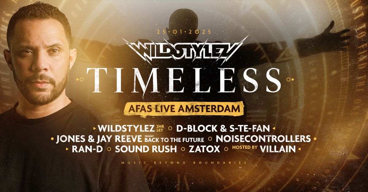 Wildstylez - Timeless - AFAS Live Amsterdam