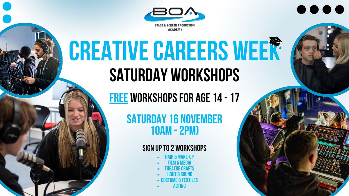 Creative Careers Week - Backstage Saturday Workshop