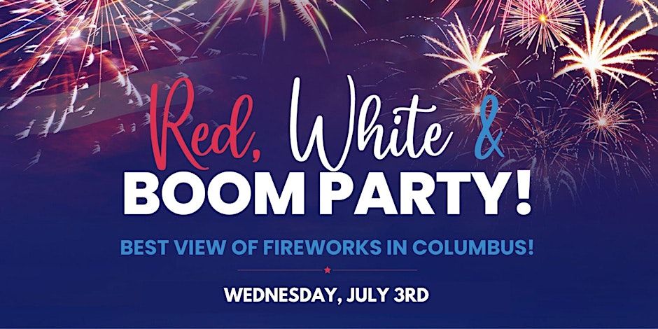Red, White & Boom Party! 