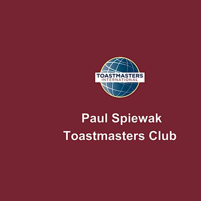 Paul Spiewak Toastmasters Club