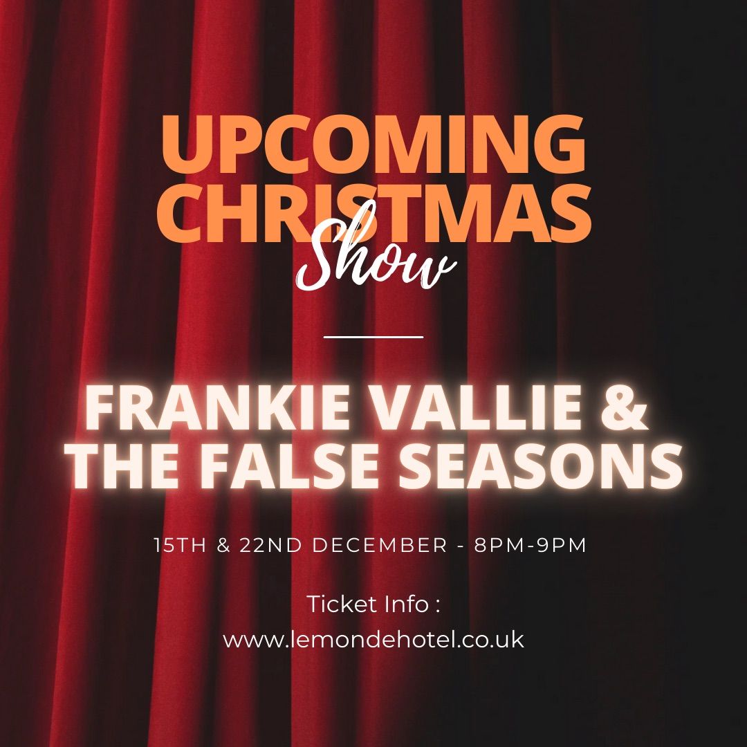 Christmas Show - Frankie Vallie & The False Seasons 