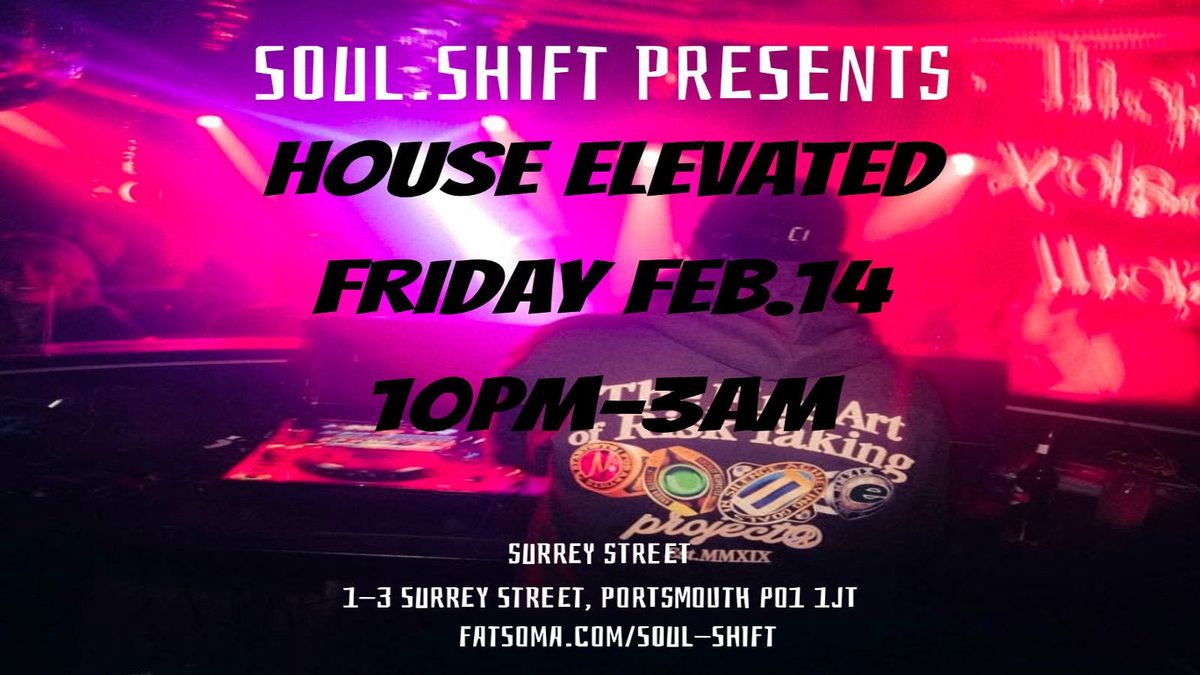 House Elevated: Portsmouth's Afro\/Deep\/Tech House Experience