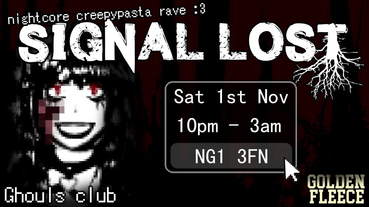 Signal Lost