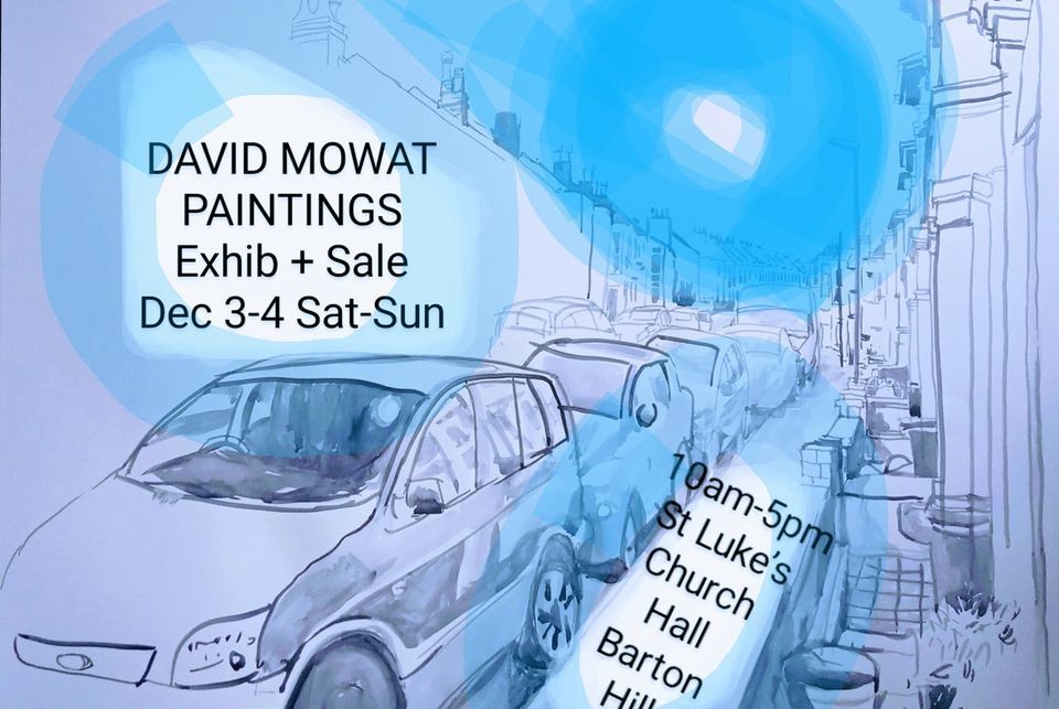 David Mowat Painting Exhibition and Sale