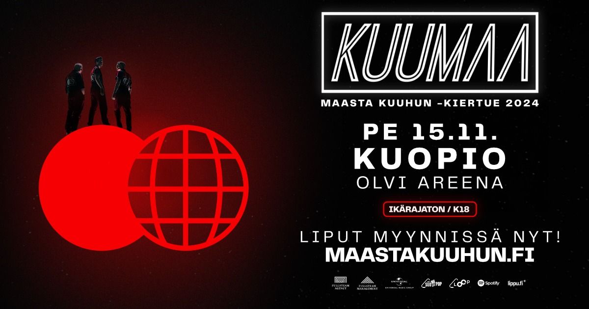 KUUMAA: Maasta kuuhun -kiertue \/ KUOPIO, Olvi Areena