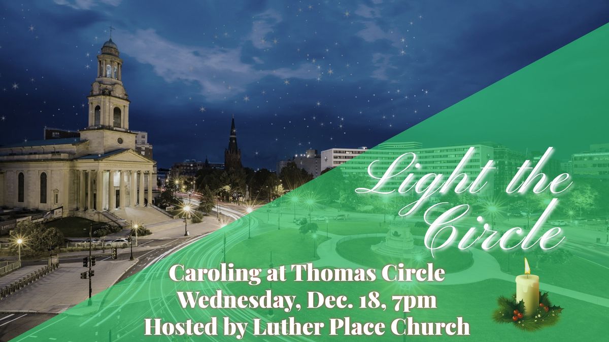 Caroling at Thomas Circle