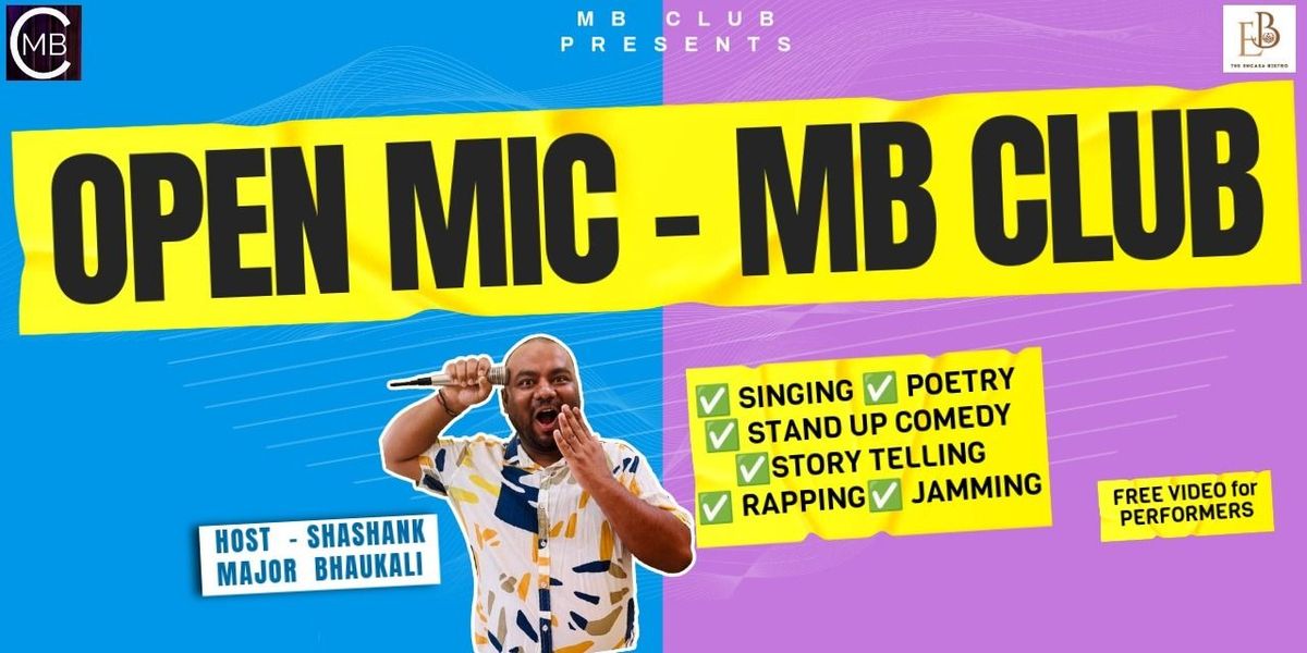OPEN MIC - MB CLUB