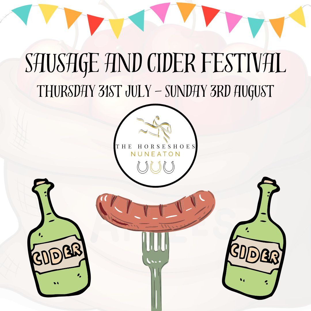 Sausage and Cider Festival 2025 @ The Horseshoes Nuneaton