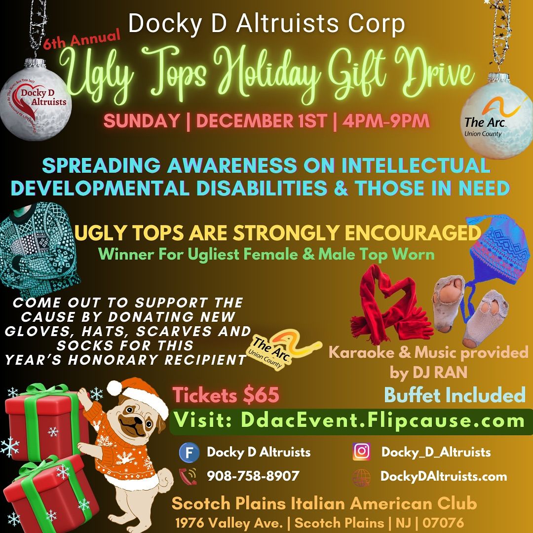 6th Annual Ugly Tops Holiday Gift Drive