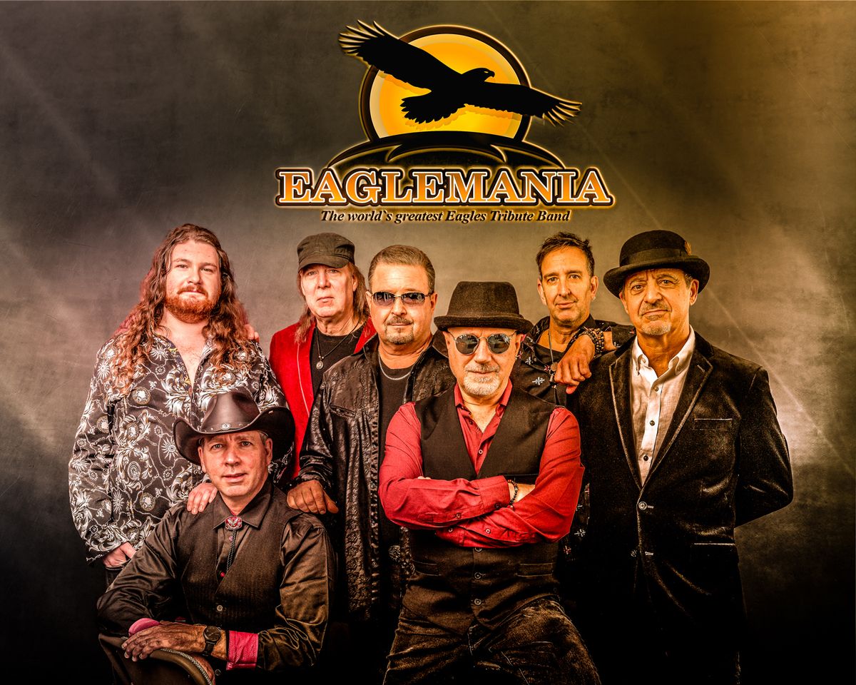 Eaglemania - Tribute To The Eagles