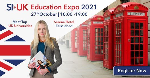 SI-UK Pakistan Education Expo - Faisalabad, October 27th 2021