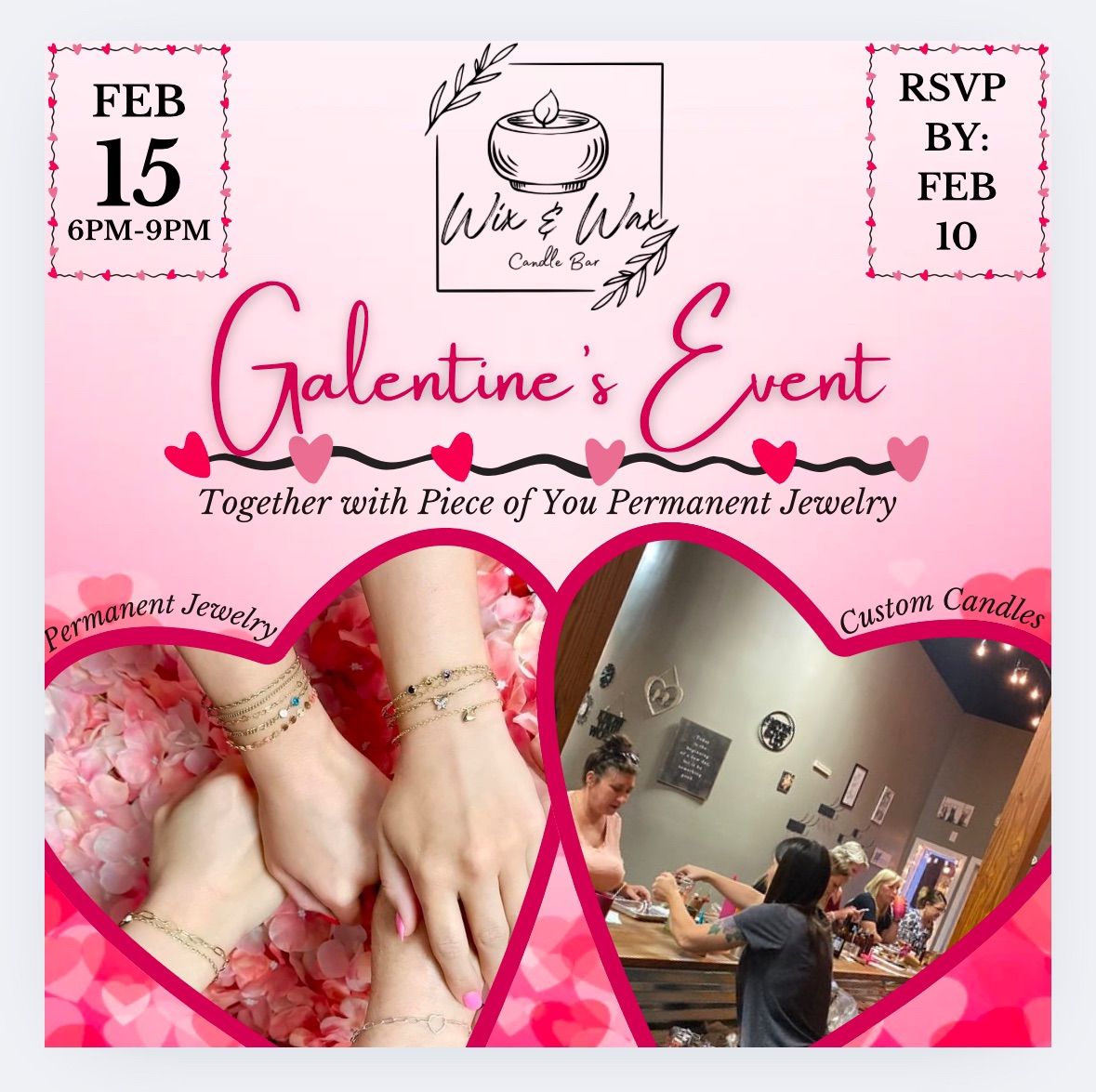 Galentines Event - Piece of You PJ and Wix & Wax Candle Bar