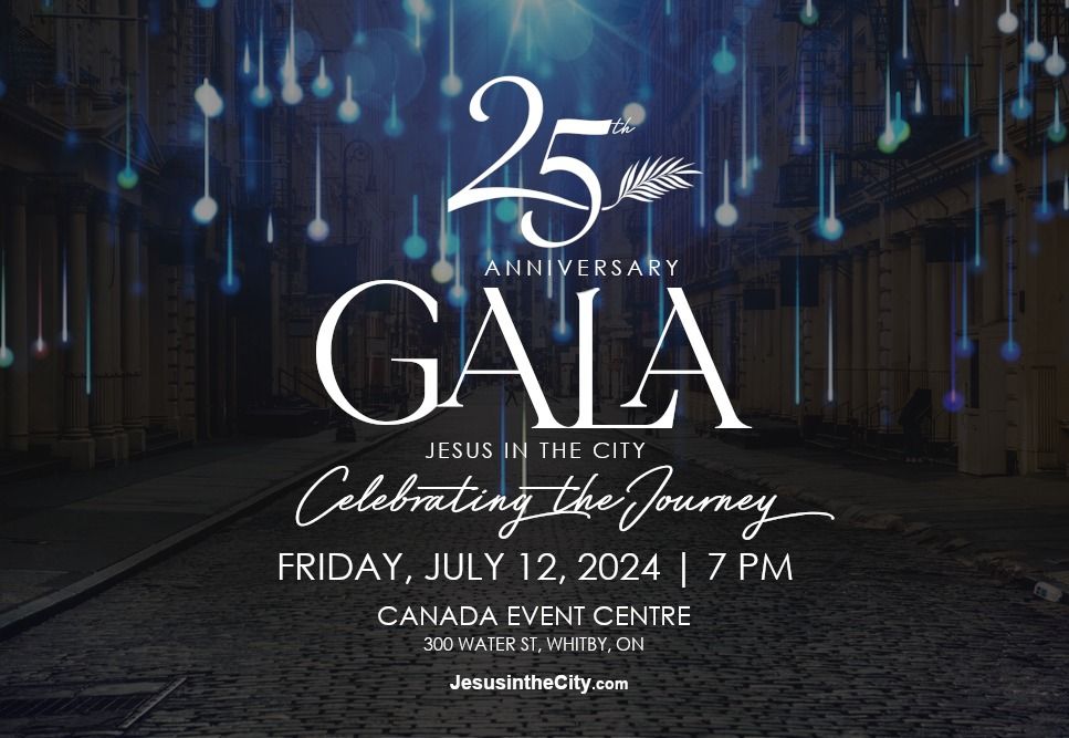 25th Anniversary Gala | Jesus in the City