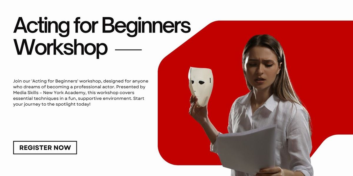 Acting for Beginners Workshop