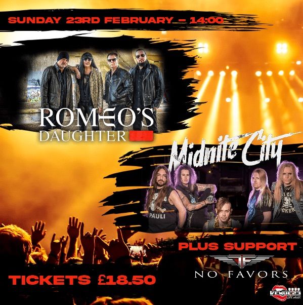 Romeo's Daughter & Midnite City @ Venue23, Wakefield UK + No Favors!