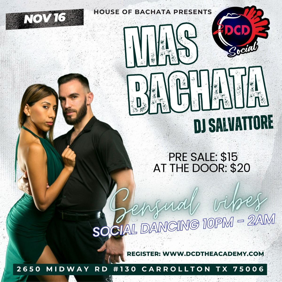 DCD MAS BACHATA |  SENSUAL VIBES | EVERY 3RD SATURDAY