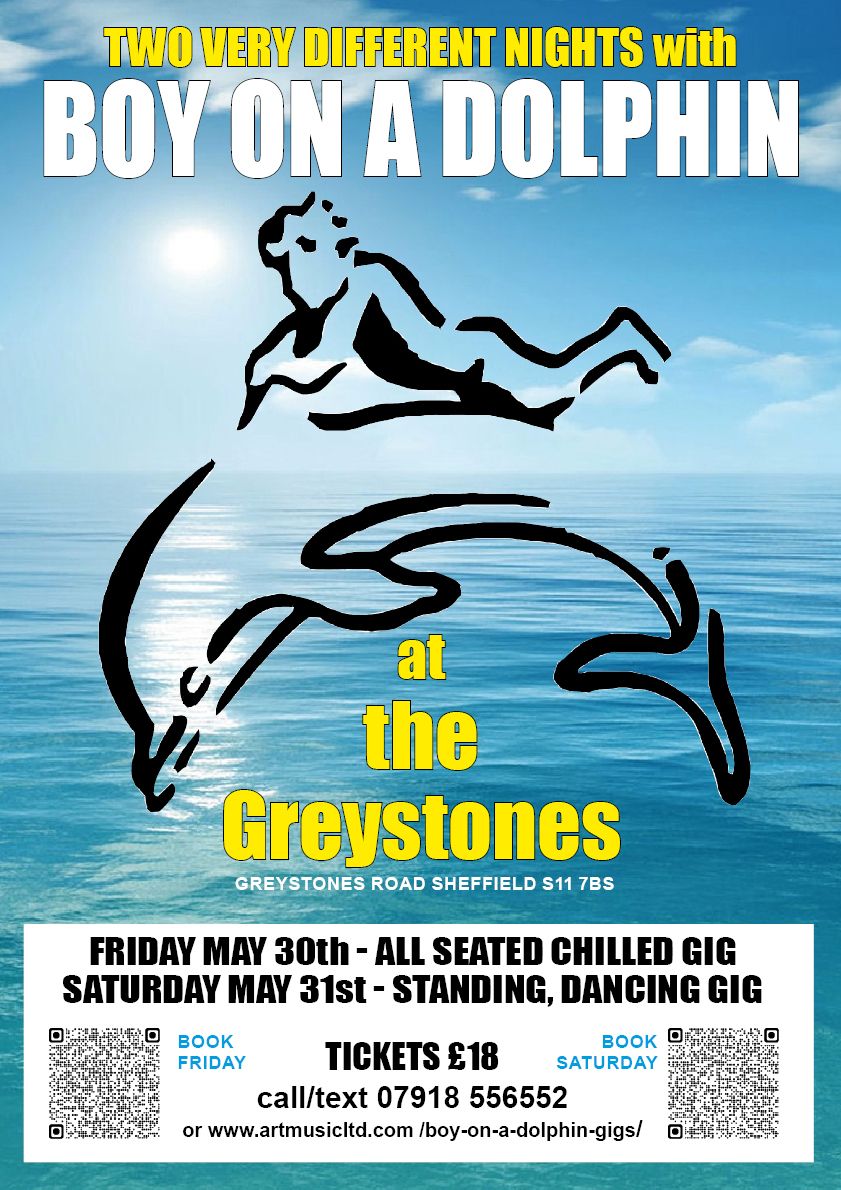 Boy on a Dolphin are Back at The Greystones - All Standing Dancing Gig !!