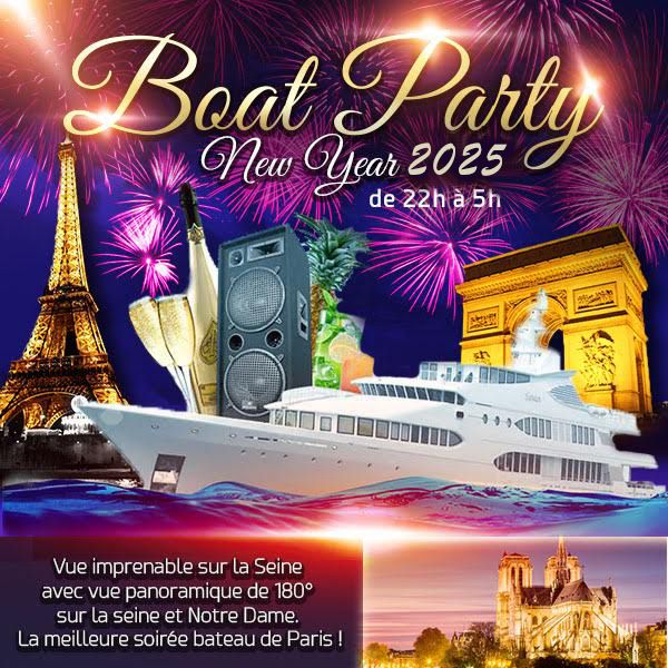 REVEILLON PRESTIGE BOAT PARTY NEW YEAR 2025 NOUVEL AN D'EXCEPTION SUR LA SEINE FACE NOTRE DAME