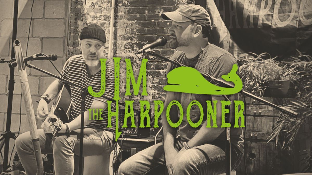 Live Music with Jim the Harpooner