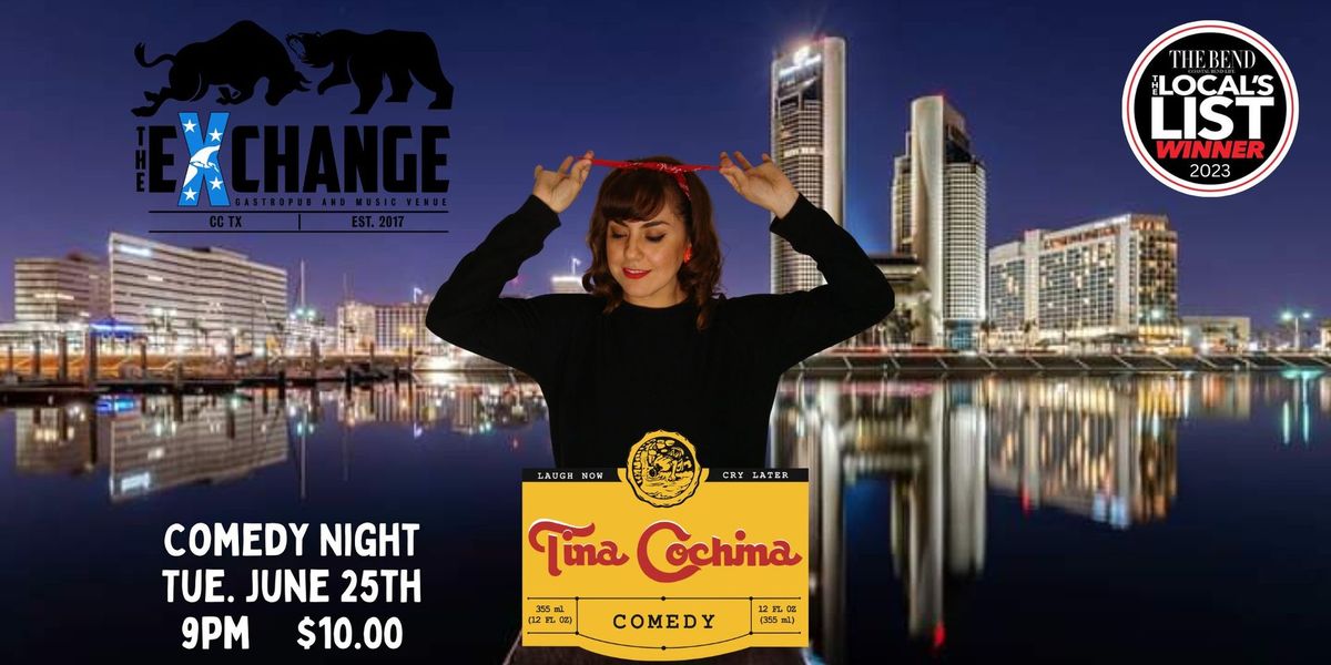 Comedy Night Hosted by Tina La Cochina