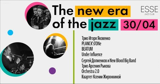 The new Era of the Jazz