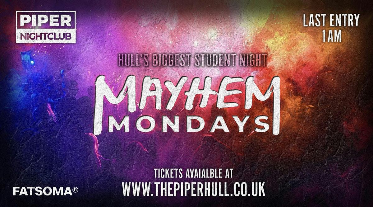 MAYHEM MONDAY - SCHOOL DISCO