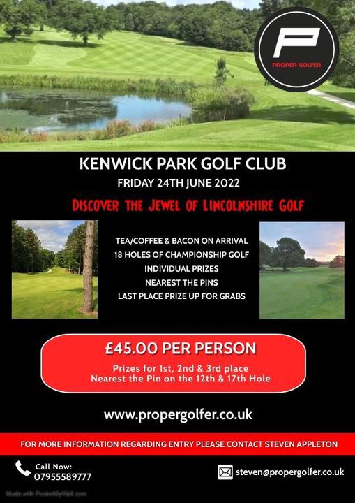 Proper Golf Series 2022 - Event 4 - Kenwick Park Golf Club, Kenwick ...