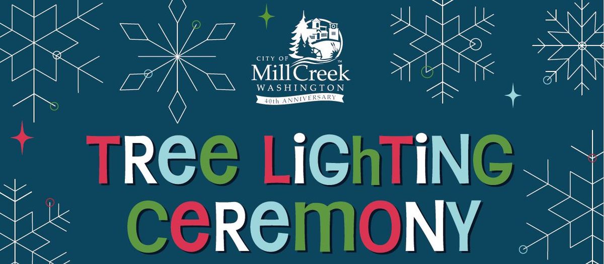 City of Mill Creek Holiday Tree Lighting Ceremony