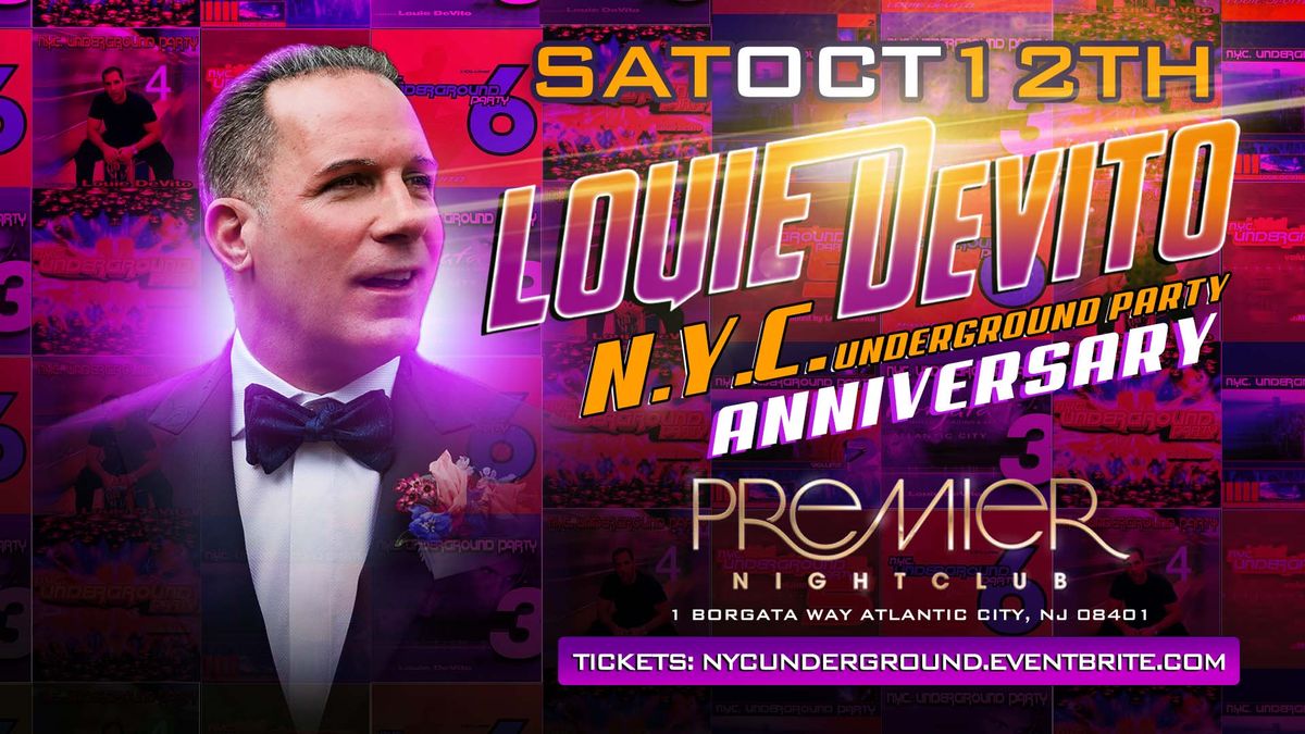 Louie DeVito's N.Y.C. Underground Party Anniversary @ Premier