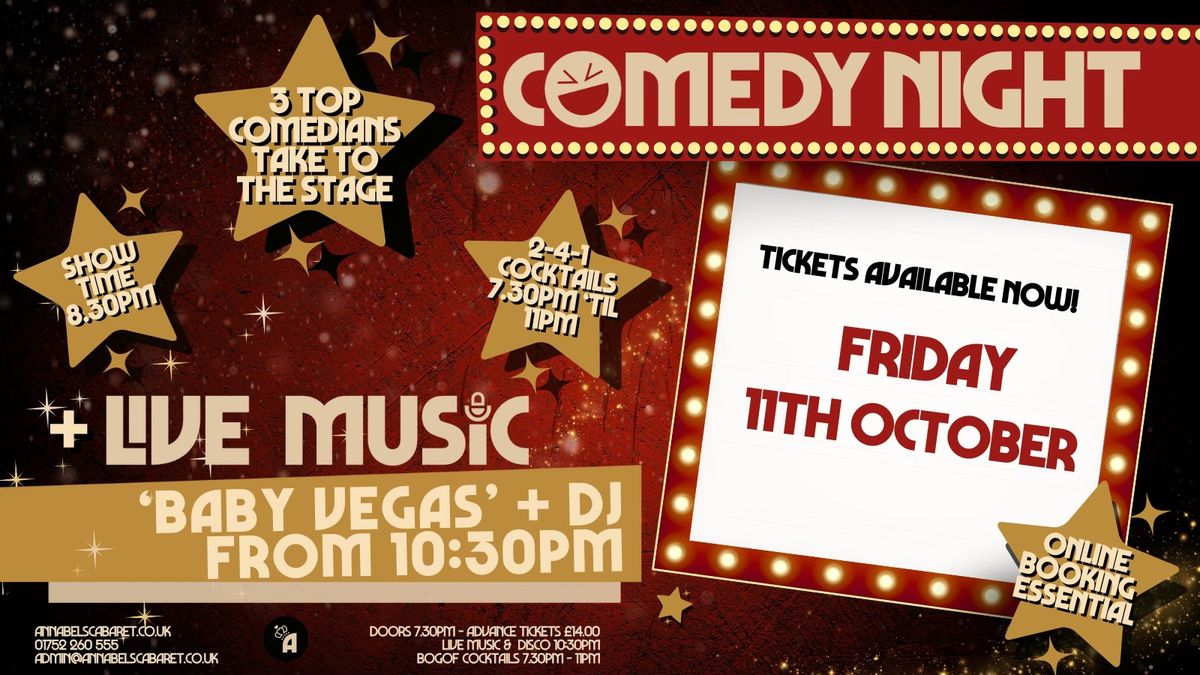 Live Music:COMEDY NIGHT + Live Music: Baby Vegas \/\/ Annabel's Cabaret & Discotheque