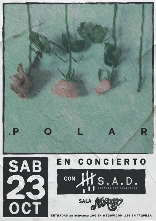 POLAR + S.A.D EN CONCIERTO