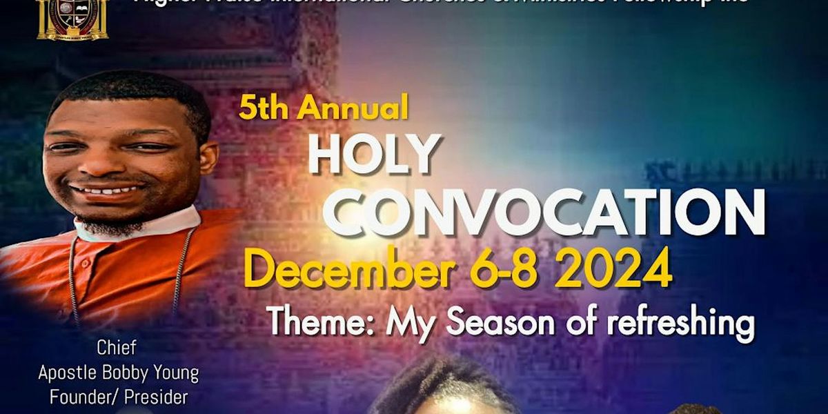 5th Annual Holy Convocation