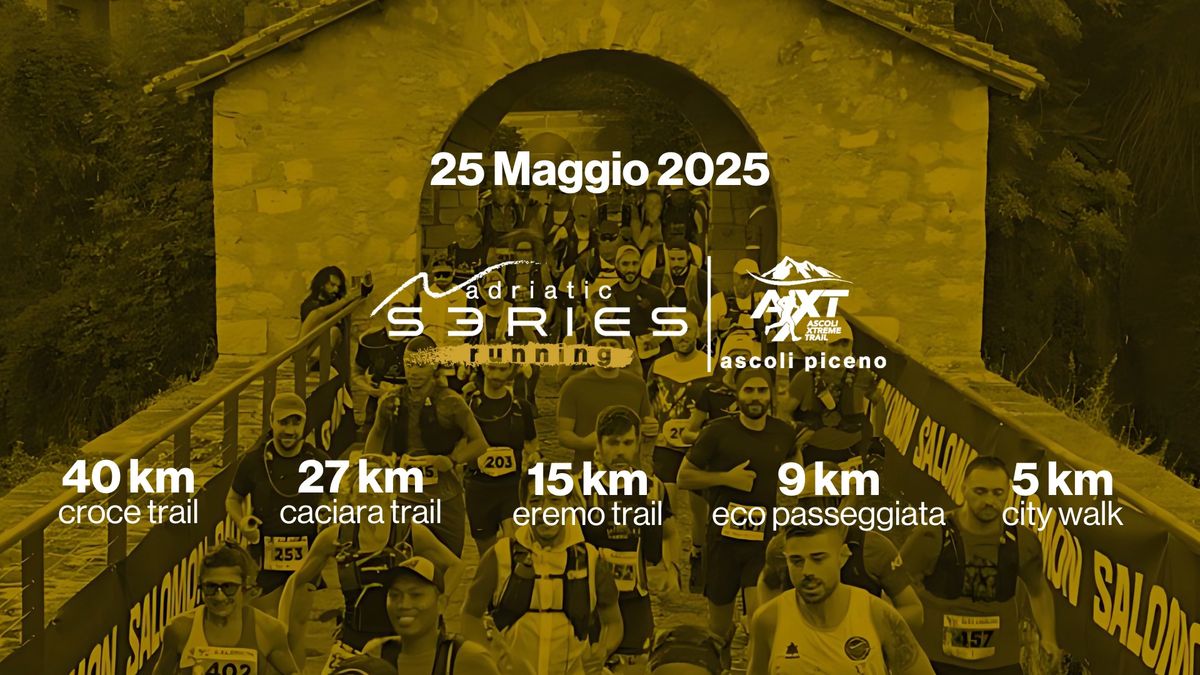 Ascoli Xtreme Trail | Adriatic Series