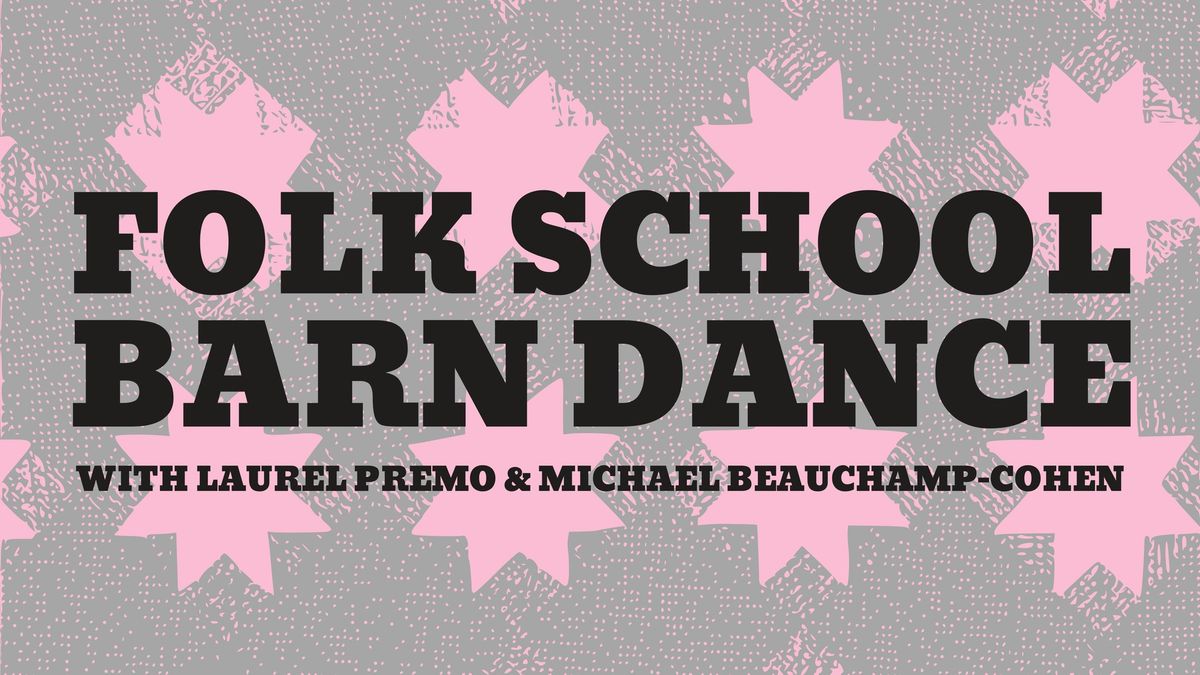 Folk School Barn Dance