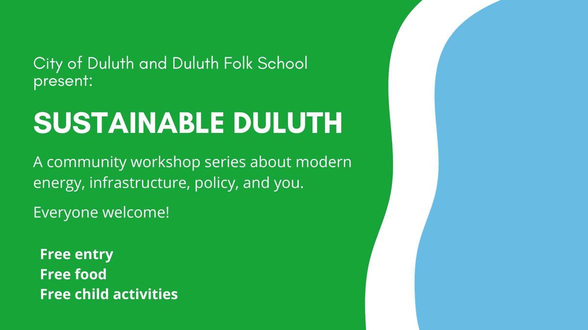 Sustainable Duluth: A Community How-to Workshop Series for Your Household