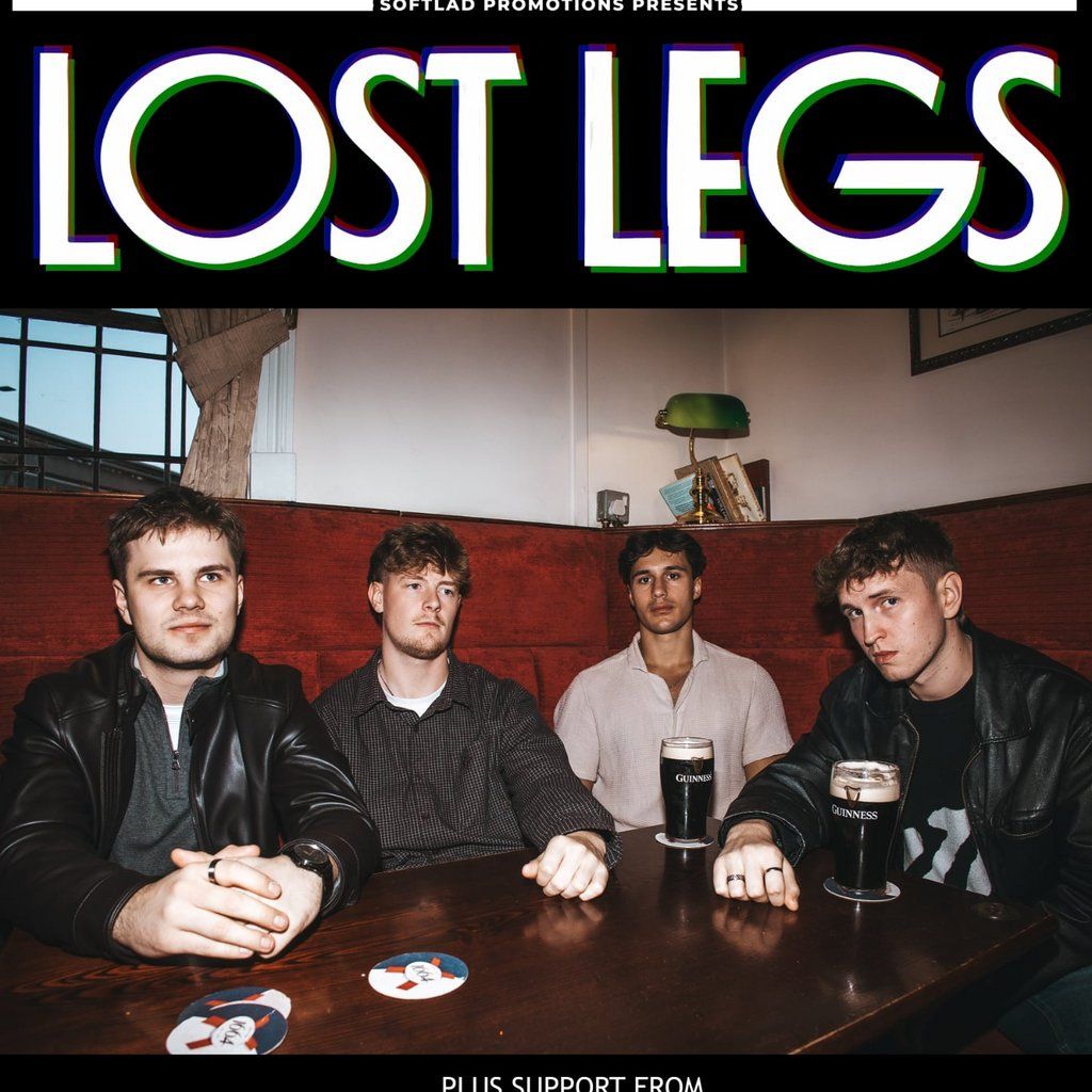 Lost Legs   with Special Guests