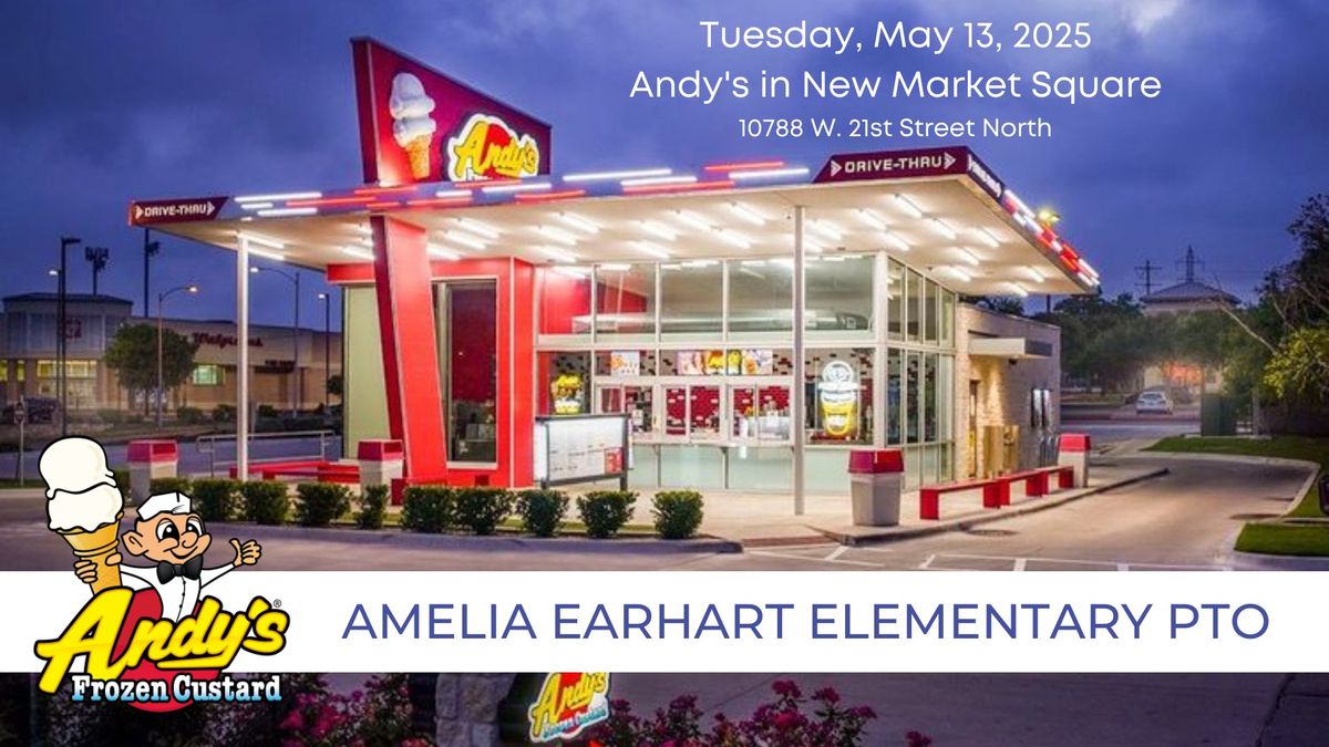 Amelia Earhart PTO Fundraiser at Andy's!