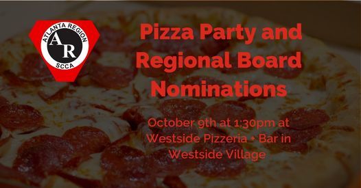 Pizza Party and Regional Board Nominations
