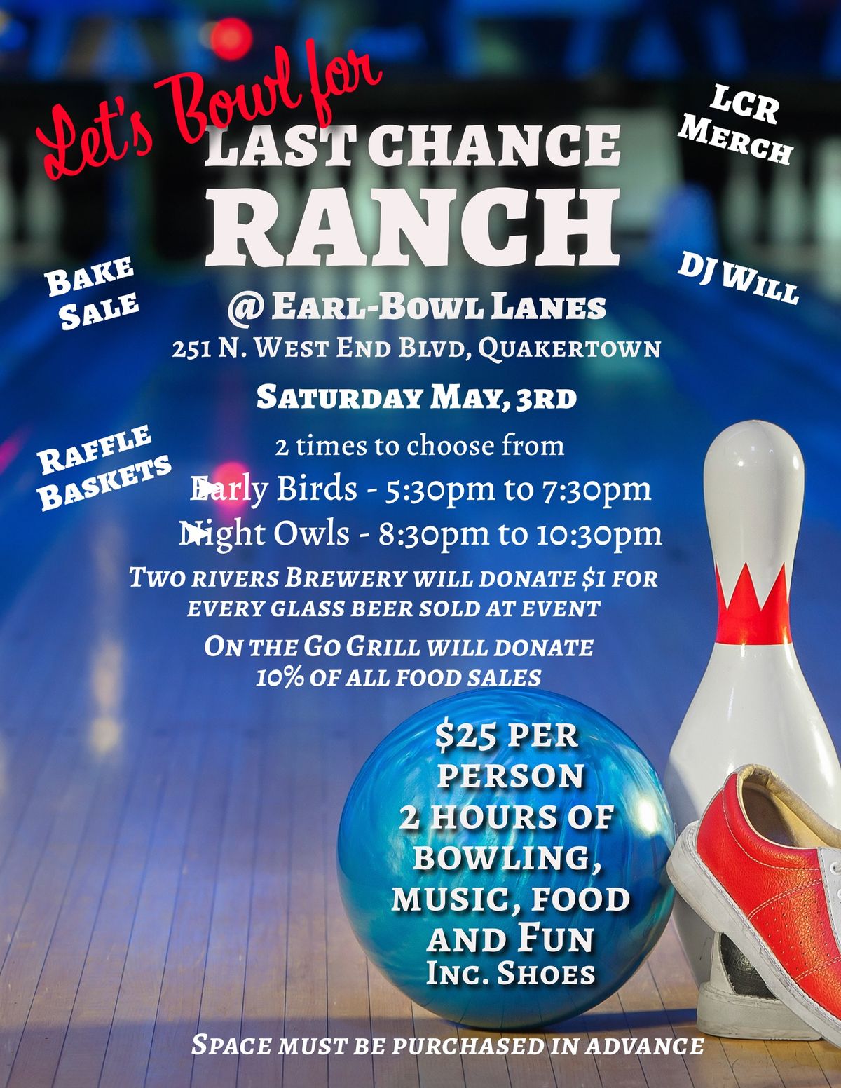 Let's Bowl For Last Chance Ranch