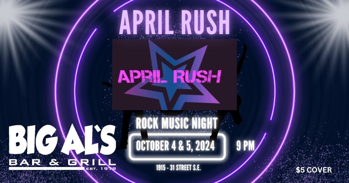 April Rush LIVE at Big Al's