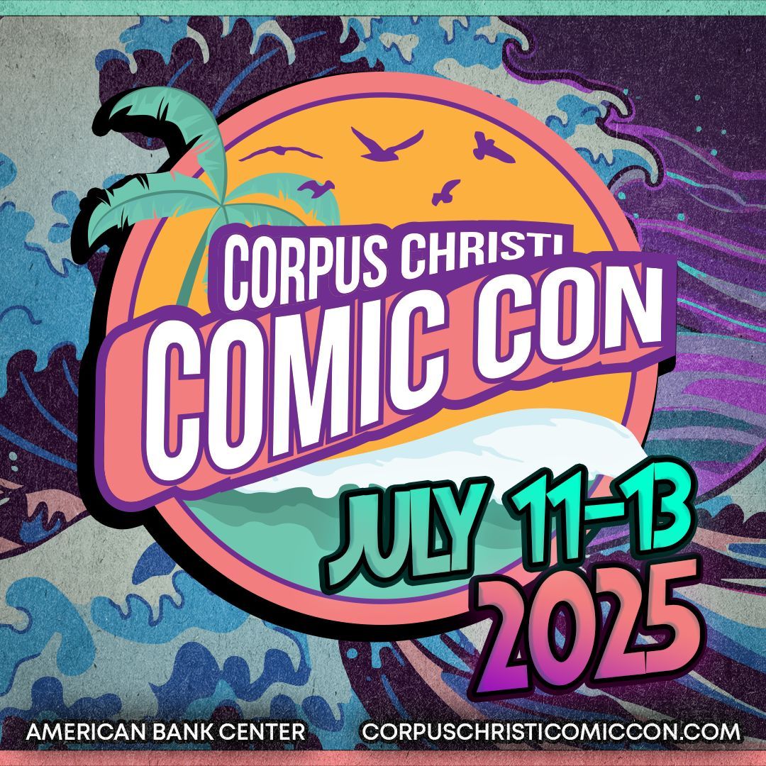 Corpus Christi Comic Con 2025 - Official 