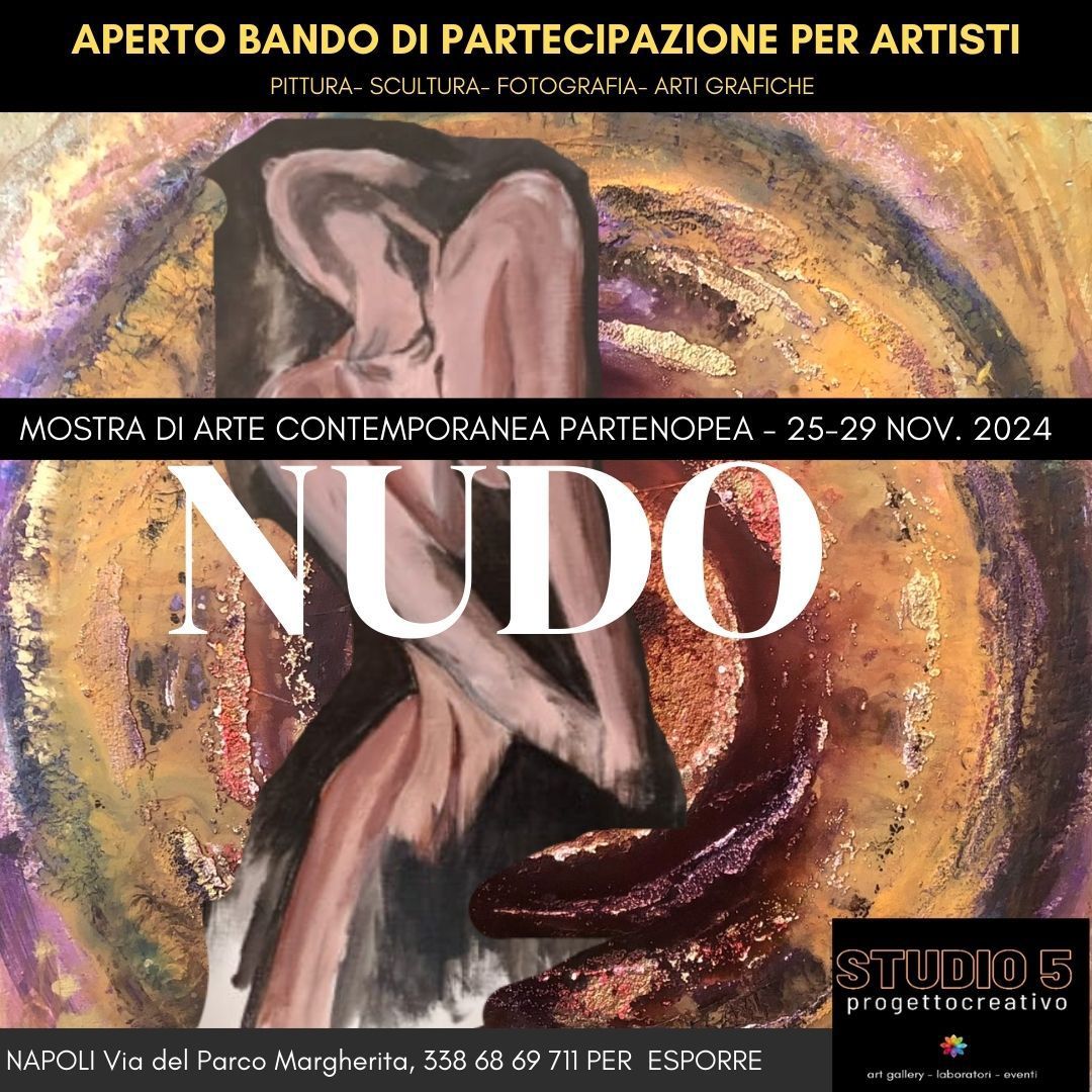 "NUDO" Mostra d'arte contemporanea Partenopea