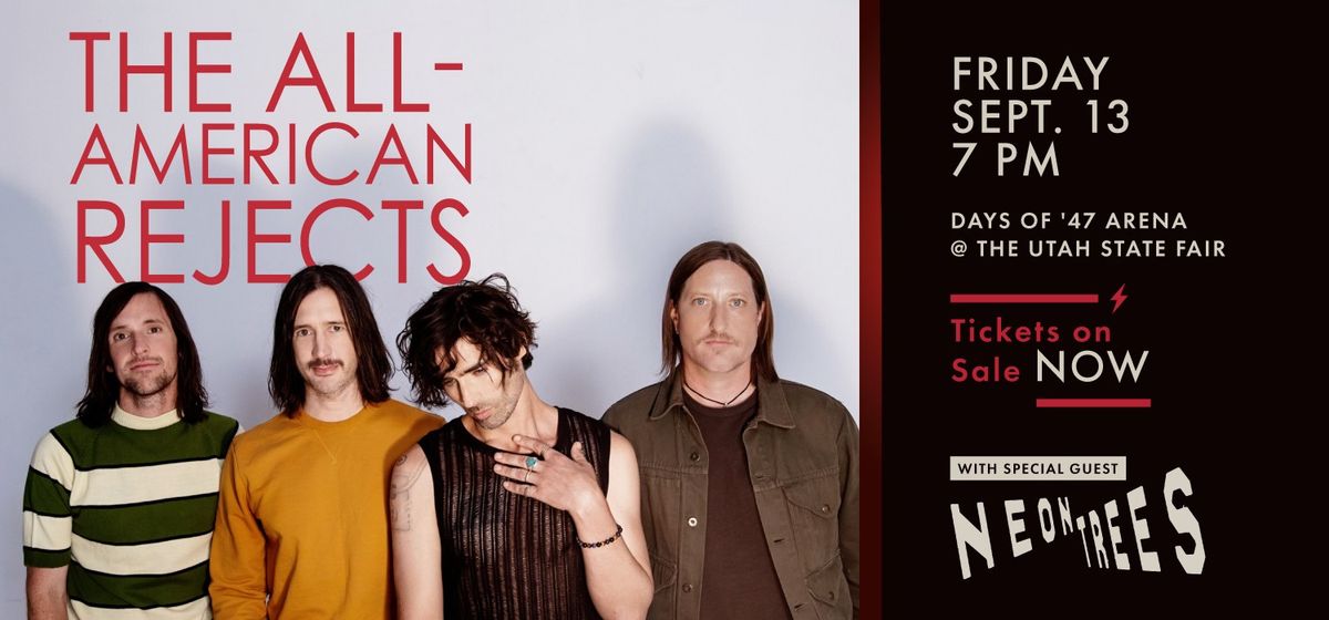 The All American Rejects w\/ special guest Neon Trees