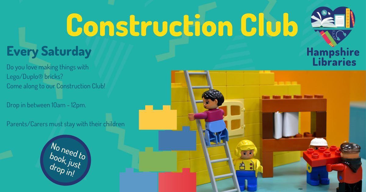 Saturday Family Fun, Construction Club at New Milton Library