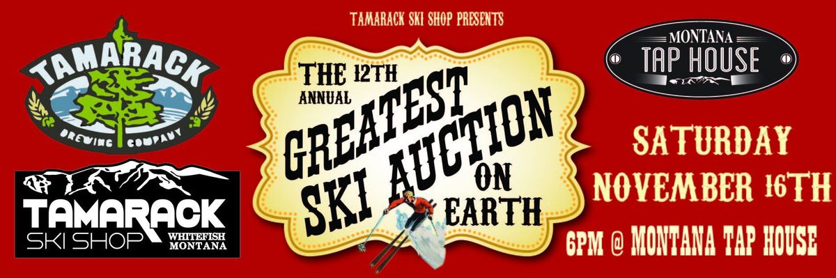 The ??? Annual World Famous Ski Auction